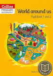 Collins Primary Geography World around us Pupil Book 1 and 2 - Stephen Scoffham - 9780007563586 - HarperCollins