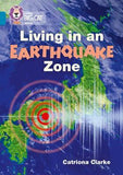 Living in an Earthquake Zone : Band 13/Topaz - Catriona Clarke - 9780008208783 - HarperCollins