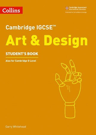 Cambridge IGCSE Art and Design Student's Book  -  Whitehead - 9780008250966 - HarperCollins