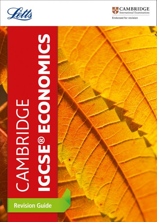 Cambridge IGCSE Economics Revision Guide -  Letts Cambridge IGCSE -  9780008260132 -  Letts