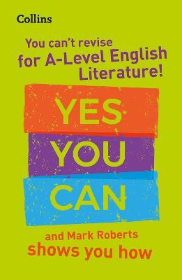 Yes you can and Mark Roberts shows you how (A Level) - Mark Roberts - 9780008455453 - HarperCollins