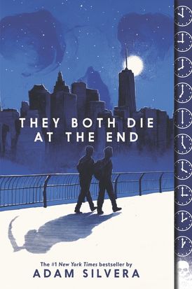 They Both Die at the End - Adam Silvera - 9780062457806 - Quill Tree Books