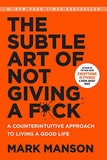 The Subtle Art of Not Giving a F*Ck - Mark Manson - 9780062641540 - HarperCollins Publishers