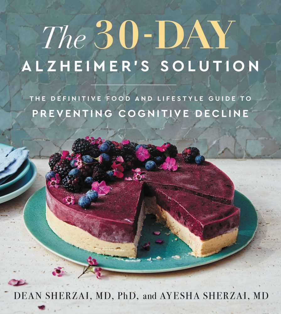 The 30-Day Alzheimer's Solution : The Definitive Food and Lifestyle Guide - 9780062996954 - HarperCollins Publishers