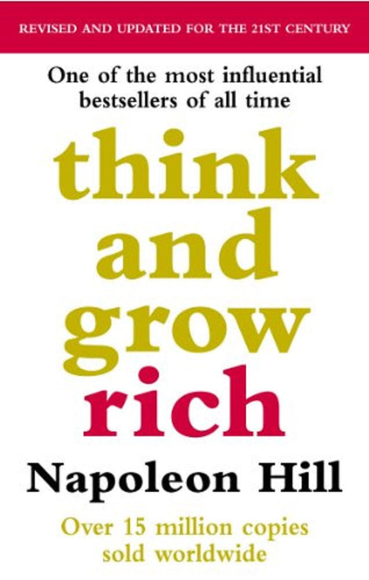 Think And Grow Rich - Napoleon Hill - 9780091900212 - Ebury Publishing