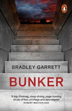 Bunker : What It Takes to Survive the Apocalypse - Bradley Garrett - 9780141987552 - Penguin Books