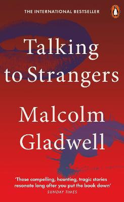 Talking to Strangers - Malcolm Gladwell - 9780141988504 - Penguin Books