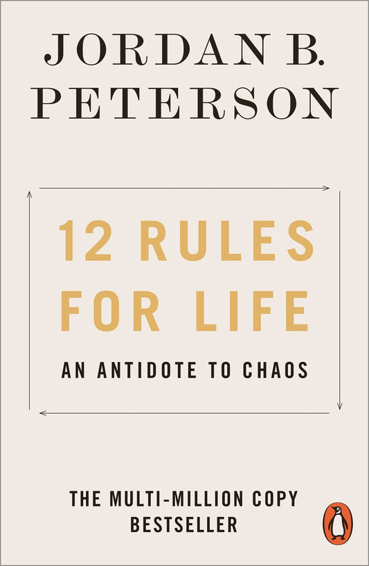 12 Rules for Life : An Antidote to Chaos - Peterson - 9780141988511 -  Penguin Books