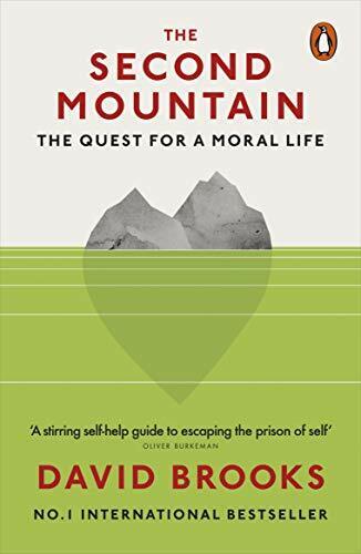 The Second Mountain : The Quest for a Moral Life - David Brooks - 9780141990903 - Penguin Books