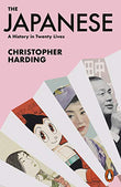 The Japanese : A History in Twenty Lives - Christopher Harding - 9780141992280 - Penguin Books Ltd