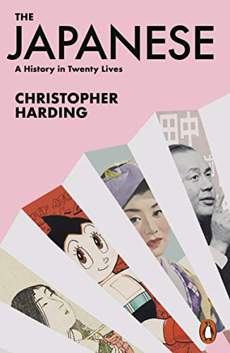 The Japanese : A History in Twenty Lives - Christopher Harding - 9780141992280 - Penguin Books Ltd