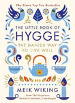 Little Book of Hygge : The Danish Way to Live Well - Meik Wiking - 9780241283912 - Penguin Life