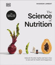 The Science of Nutrition - Rhiannon Lambert - 9780241506462 - Dorling Kindersley Ltd