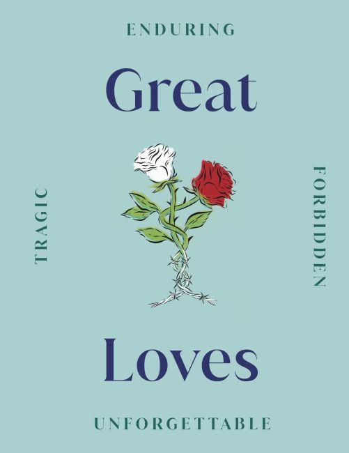 Great Loves - Dorling Kindersley -  9780241517451 - Dorling Kindersley