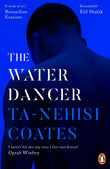 The Water Dancer - Ta-Nehisi Coates - 9780241982518 - Penguin Books