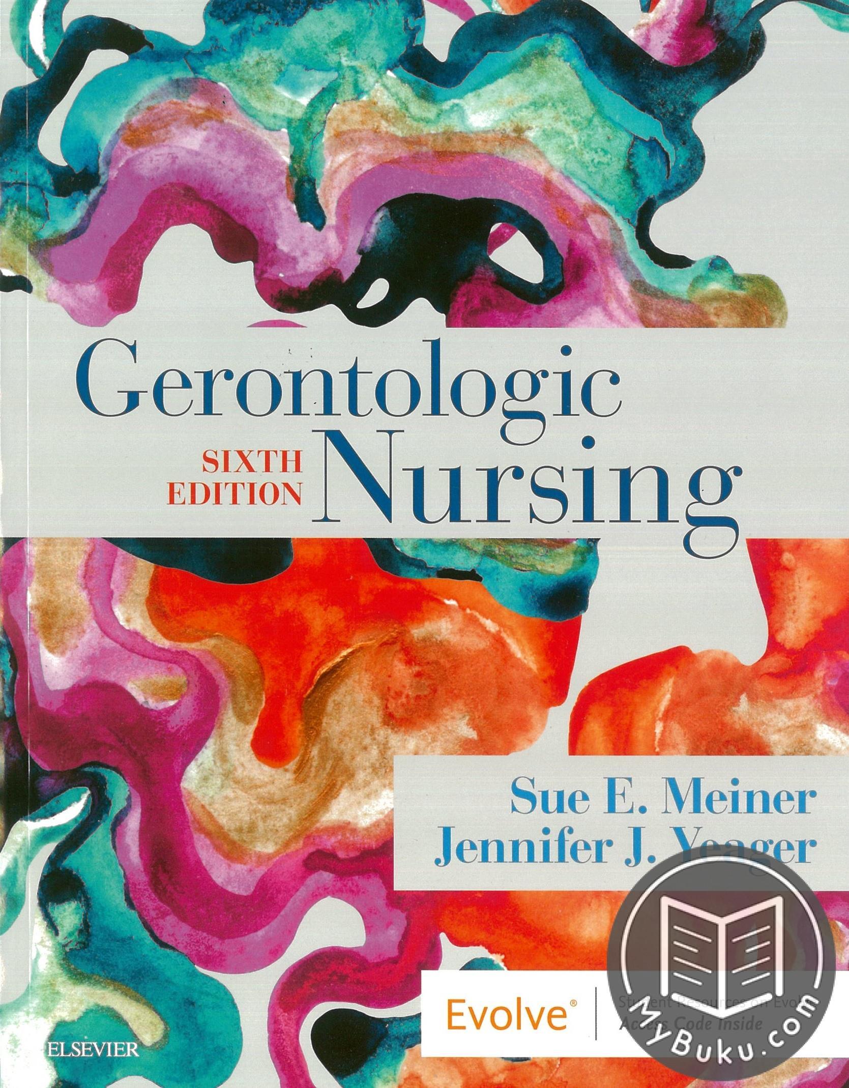 Gerontologic Nursing Sixth Edition - Sue E. Meiner - 9780323498111 - Elsevier