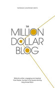 The Million Dollar Blog - Natasha Courtenay-Smith - 9780349418155 - Piatkus