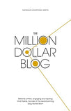 The Million Dollar Blog - Natasha Courtenay-Smith - 9780349418155 - Piatkus
