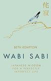  Wabi Sabi - Beth Kempton - 9780349421001 - Little, Brown Book Group