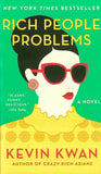 Rich People Problems - Kevin Kwan - 9780525432388 - Penguin Random House
