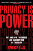 Privacy is Power : Why and How You Should - Carissa Véliz - 9780552177719 - Penguin Books