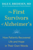 The First Survivors of Alzheimers : How Patients Recovered Life and Hope in Their Own Words - Dale Brede - 9780593192429 - Penguin Young
