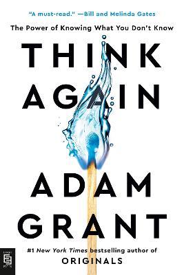  Think Again : The Power of Knowing What You Dont Know - Adam Grant - 9780593298749 - Viking US
