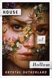 House of Hollow - Krystal Sutherland - 9780593353608 - Penguin Putnam