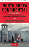  North Korea Confidential : Private Markets, Fashion Trends, - Daniel Tudor - 9780804852265 - Tuttle Publishing