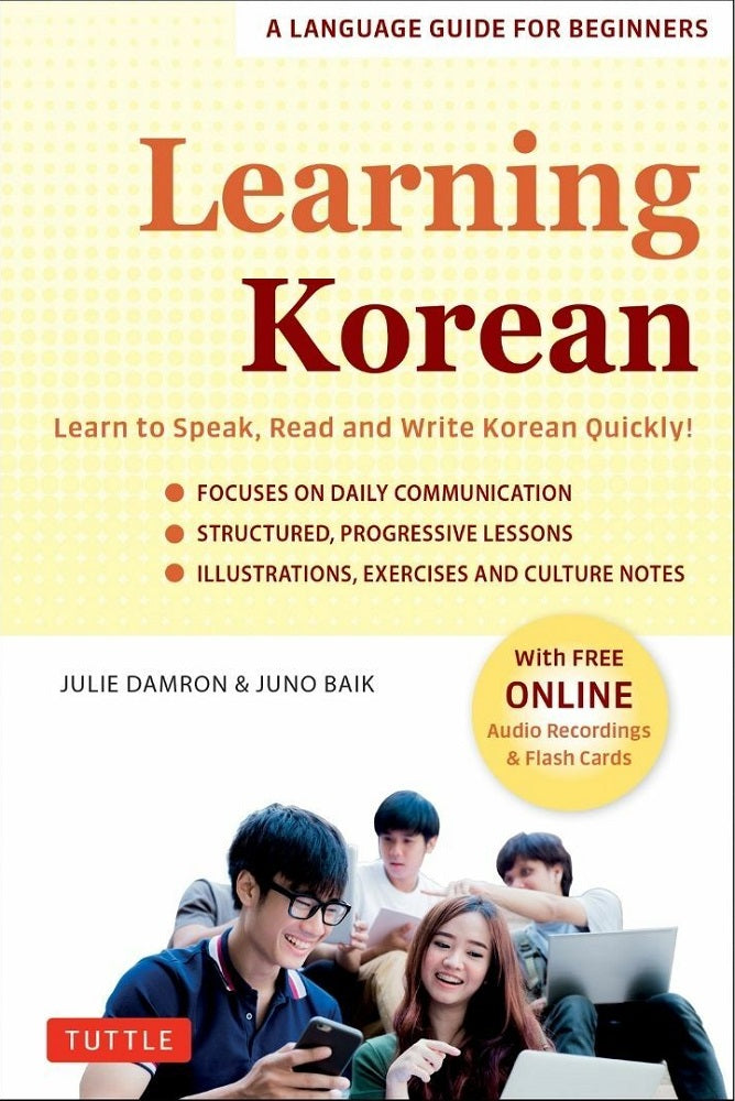 Learning Korean : A Language Guide for Beginners - Julie Damron - 9780804853323 - Tuttle Publishing