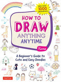 How to Draw Anything Anytime -  Kamo -  9780804853804 - Tuttle Publishing