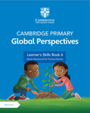 Cambridge Primary Global Perspectives Learners Skills Book 6 with Digital Access (1 Year) - 9781108926843 -Cambridge