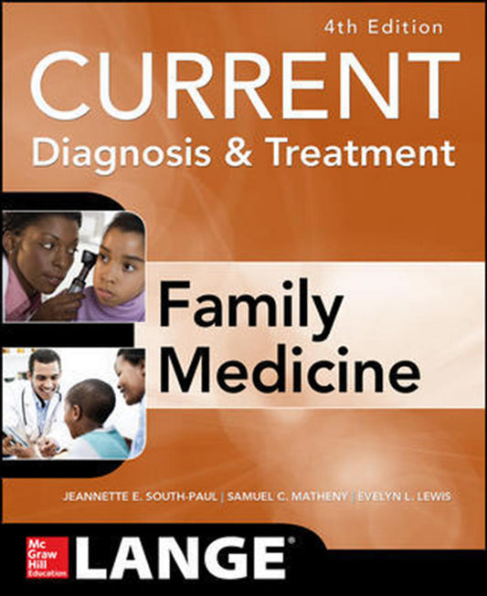 CURRENT Diagnosis & Treatment in Family Medicine - 9781259255144 - McGrawHill Education