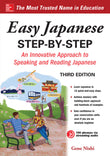 Easy Japanese Step-by-Step Third Edition - Gene Nishi - 9781260116274 - McGraw Hill Education