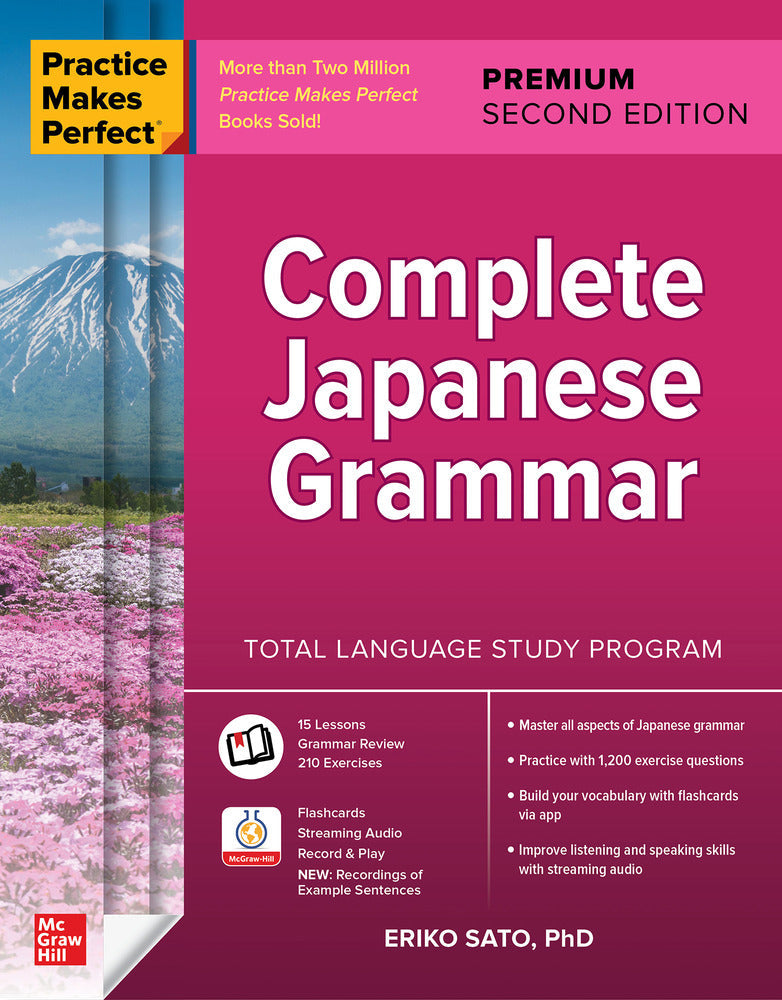 Practice Makes Perfect : Complete Japanese Grammar - Eriko Sato - 9781260463217 - McGraw Hill Education