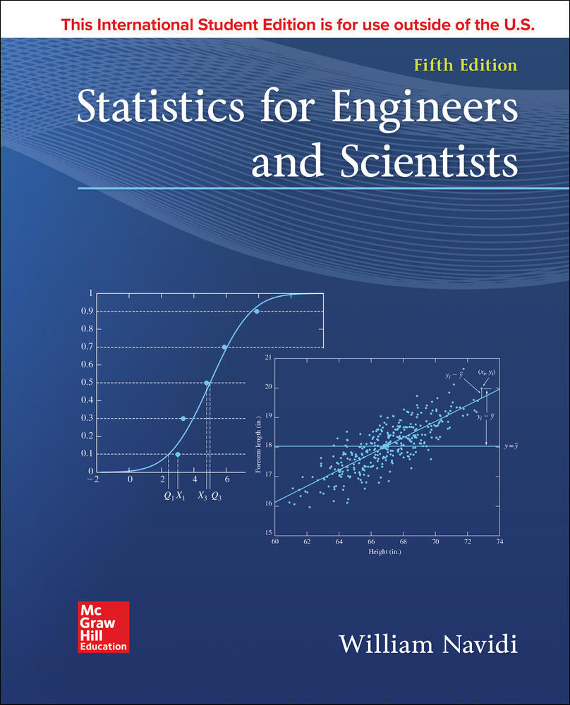 STATISTICS FOR ENGINEERS AND SCIENTISTS - Navidi - 9781260547887 - McGraw Hill Education