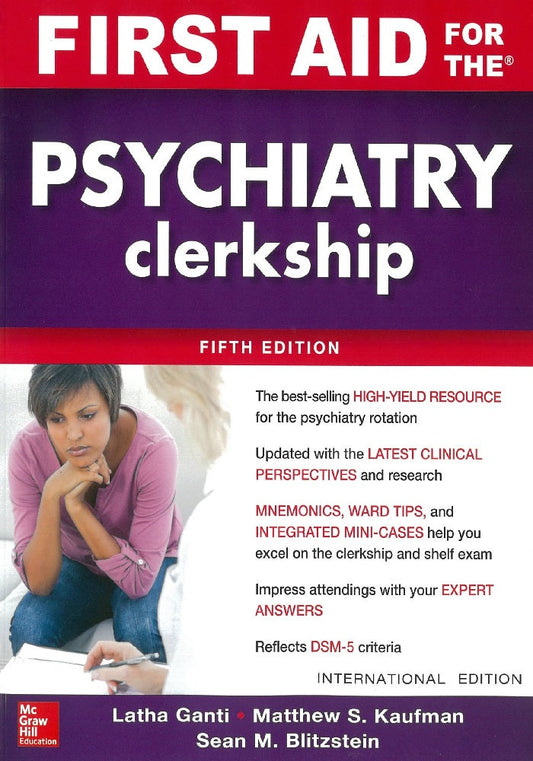 First Aid For The Psychiatry Clerkship - Ganti - 9781260566116 - McGraw Hill Education