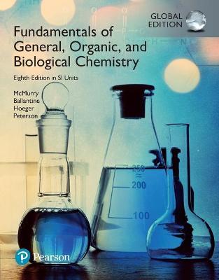  Fundamentals of General, Organic and Biological Chemistry - John E. McMurry - 9781292123462 - Pearson Education
