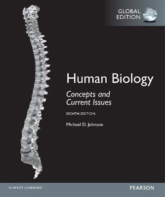 Human Biology: Concepts and Current Issues, Global Edition - Michael D. Johnson - 9781292166278 - Pearson Education