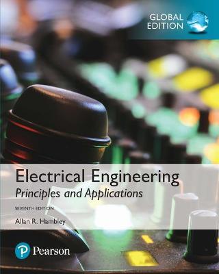 Electrical Engineering : Principles & Applications - Global Edition  -  9781292223124 - Pearson Education