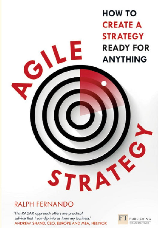 Agile Strategy - Ralph Fernando - 9781292262987 - Pearson Education