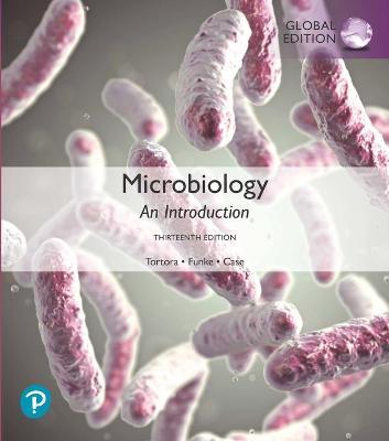  Microbiology: An Introduction, Global Edition - Gerard J. Tortora - 9781292276267 - Pearson Education