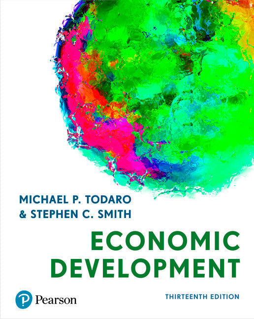 Economic Development - Michael Todaro - 9781292291154 - Pearson Education