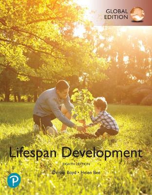 Lifespan Development, Global Edition - Denise Boyd - 9781292303949 - Pearson Education