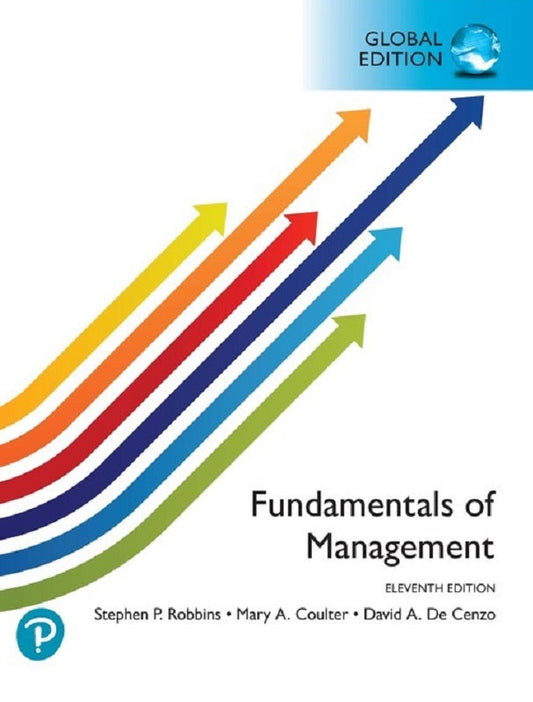 Fundamentals of Management - Stephen P . Robbins - 9781292307329 - Pearson Education