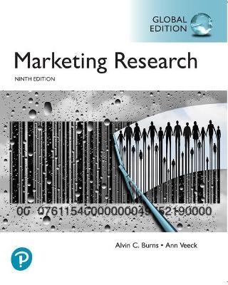  Marketing Research, Global Edition - Alvin Burns - 9781292318042 - Pearson Education