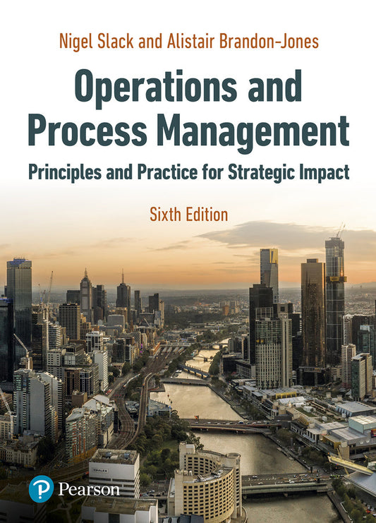 Operations and Process Management - Nigel Slack - 9781292350066 - Pearson Education