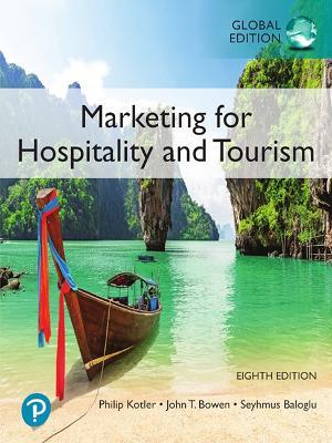 Marketing for Hospitality and Tourism - Philip Kotler - 9781292363516 - Pearson Education