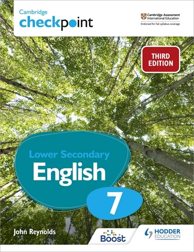 Cambridge Checkpoint Lower Secondary English Students Book 7 - John Reynold - 9781398300163 - Hodder
