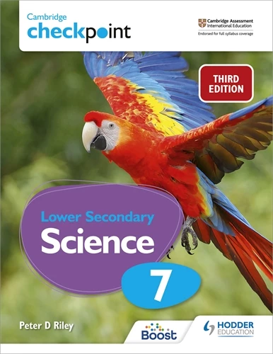Cambridge Checkpoint Lower Secondary Science Students Book 7 - Peter Riley - 9781398300187 - Hodder